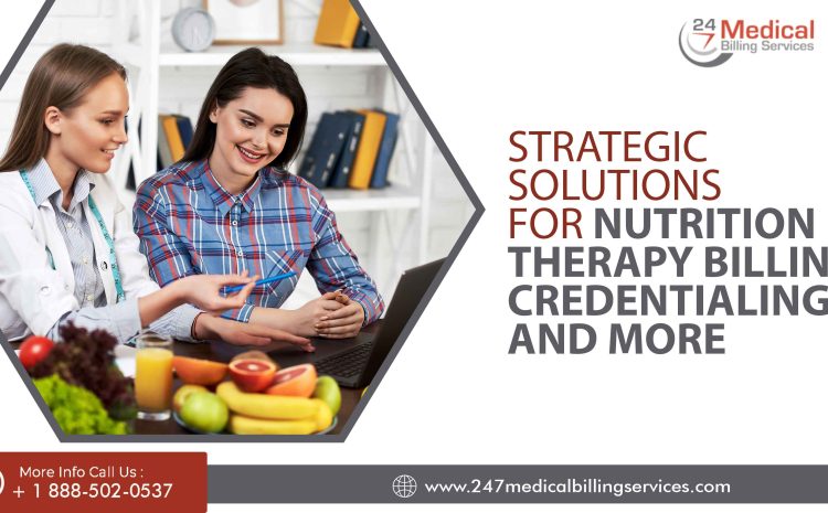  Strategic Solutions for Nutrition as Therapy Billing, Credentialing, and More