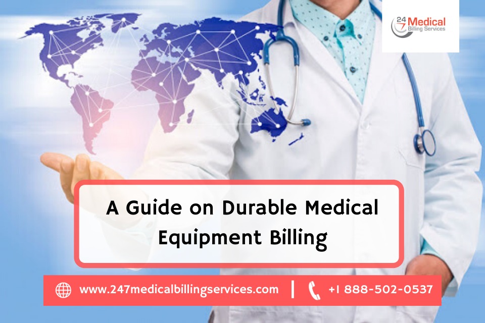 Durable Medical Equipment Billing 
