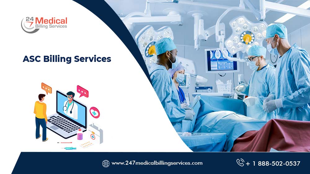  Ambulatory Surgical Center Billing Services