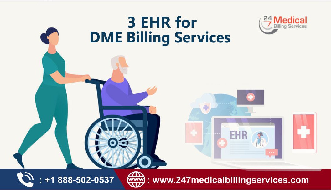  3 EHR for DME Billing Services