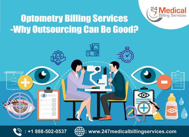  Optometry Medical Billing Services-Why Outsourcing Can Be Good?