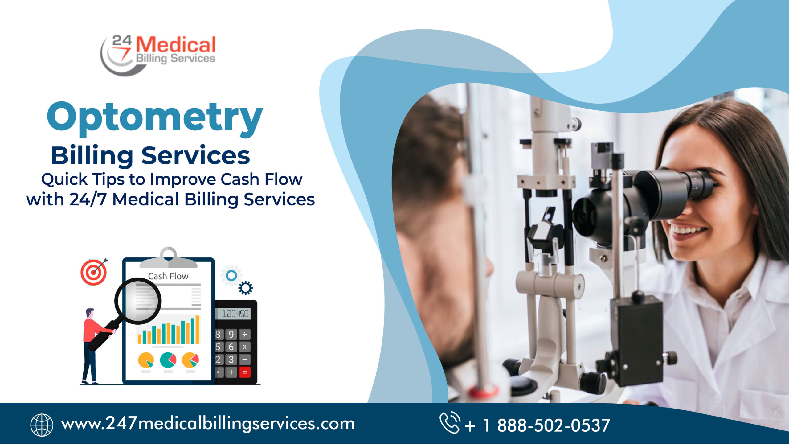  Optometry Billing Services – Quick Tips to Improve Cash Flow with 24/7 Medical Billing Services