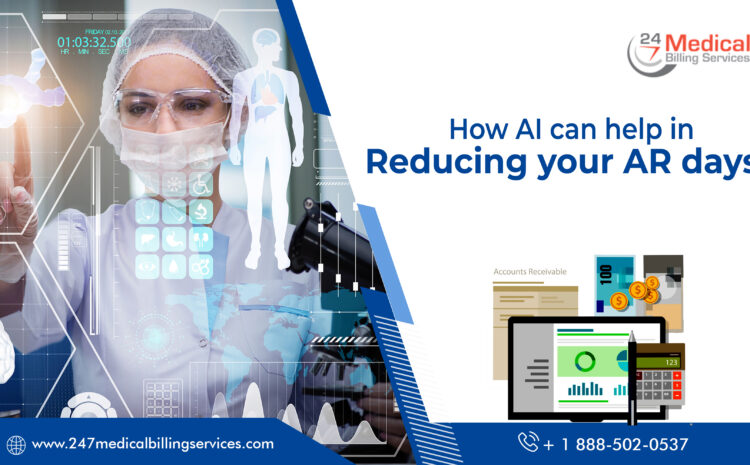  How AI Can Help in Reducing Your AR Days?