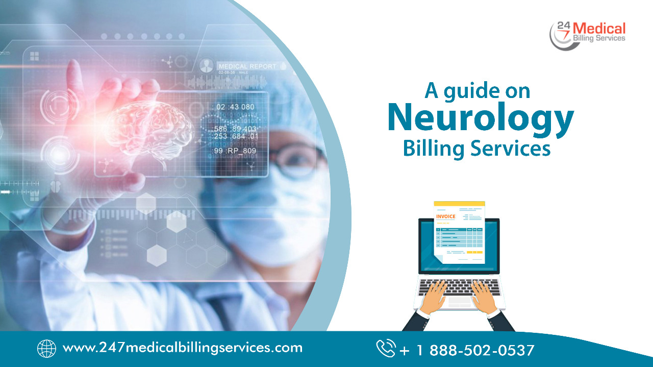  A Guide on Neurology Billing Services