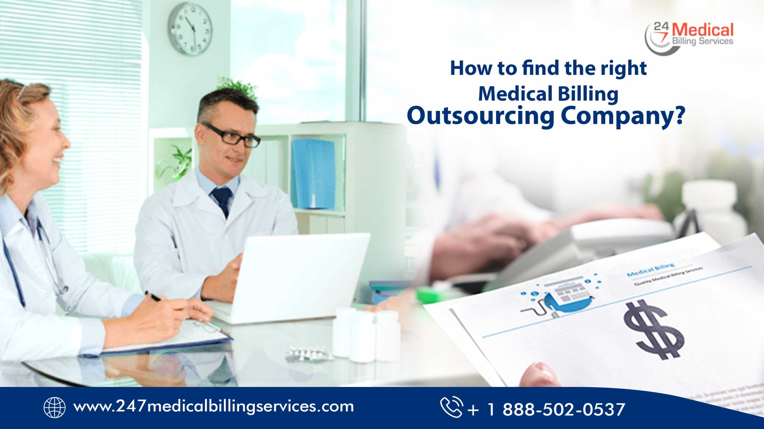  How to Find the Right Medical Billing Outsourcing Company?