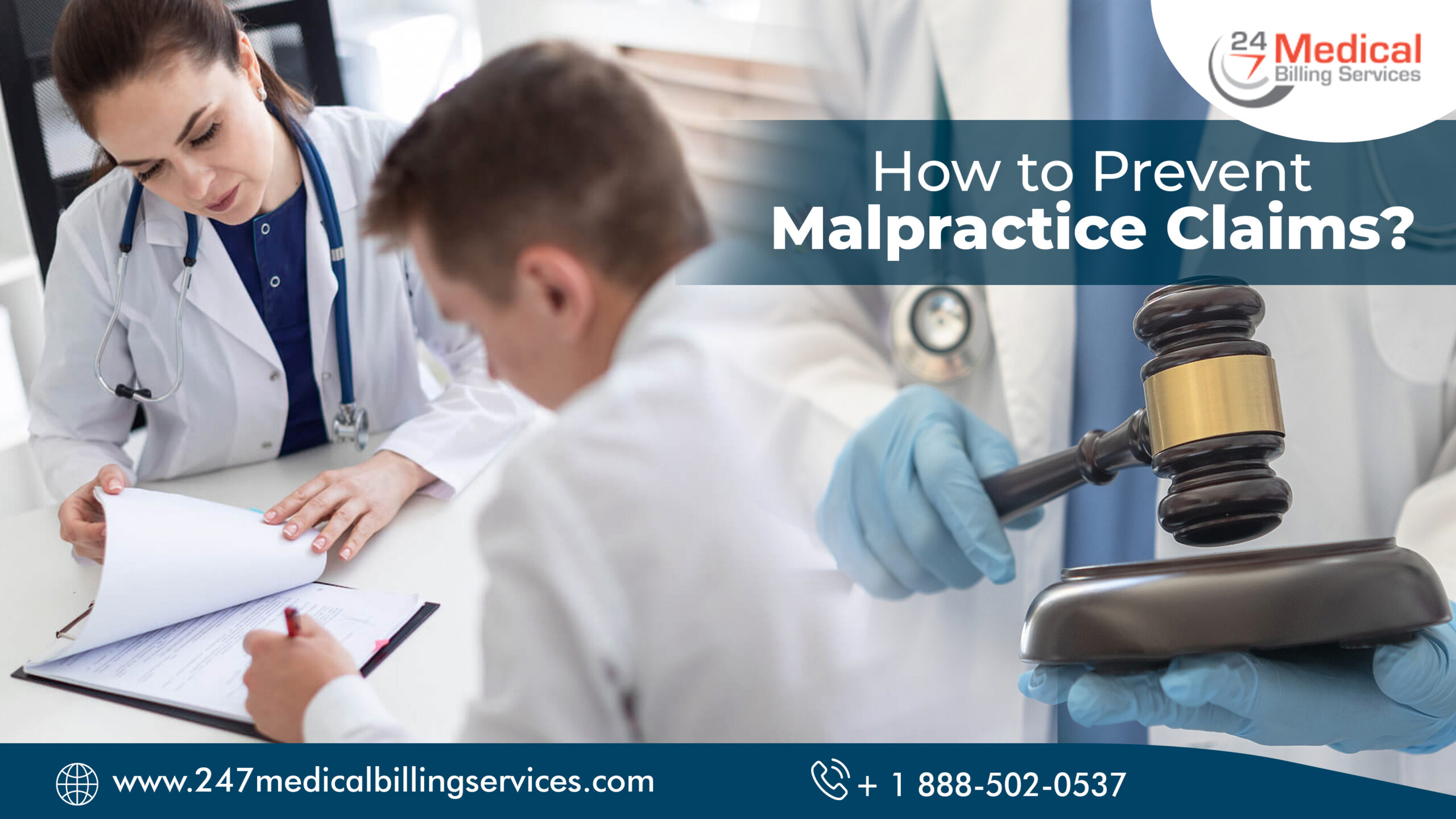  How to prevent Malpractice Claims?