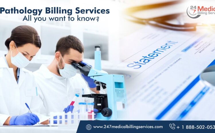  Pathology Billing Services-All you want to know?