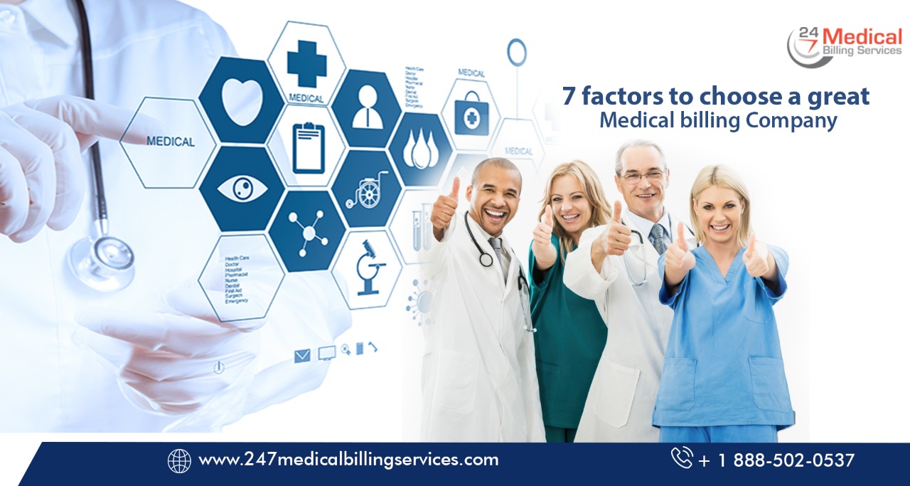  7 Factors You Need to Consider Before Choosing a Medical Billing Company