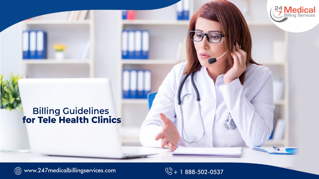  Billing Guidelines for Tele-Health Clinics