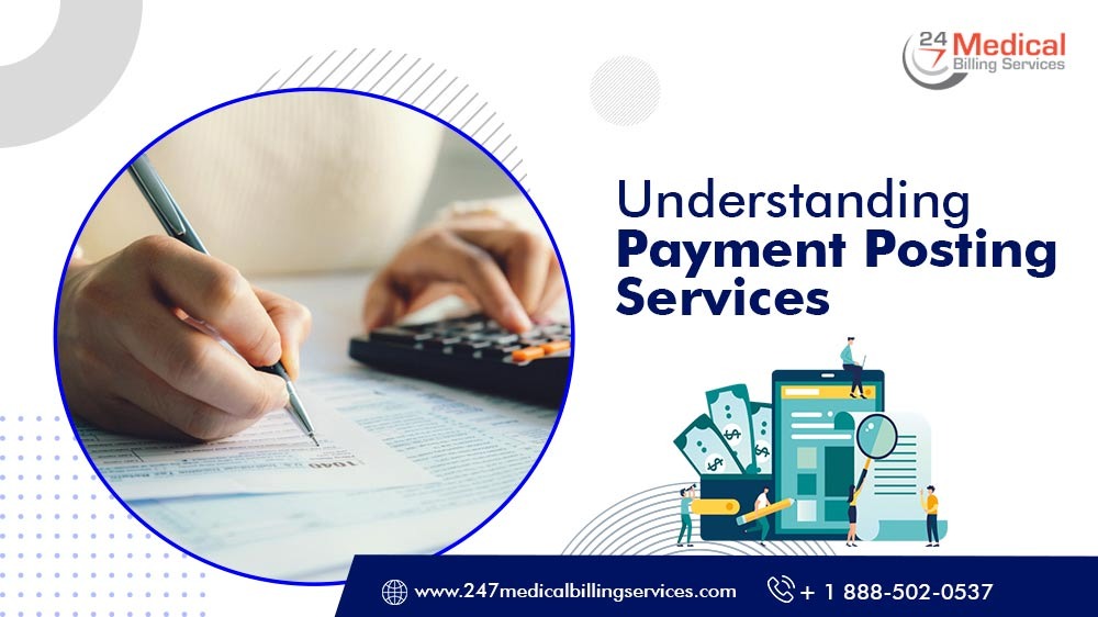  Understanding Payment Posting Services