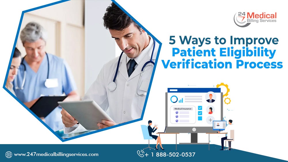  5 Ways to Improve Patient Eligibility Verification Process