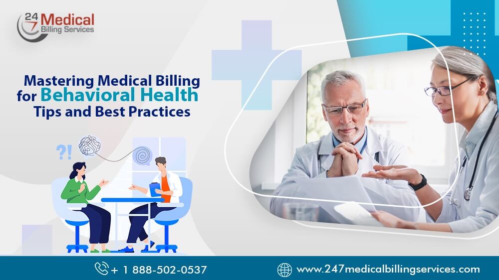 Mastering Medical Billing For Behavioral Health Tips And Best 