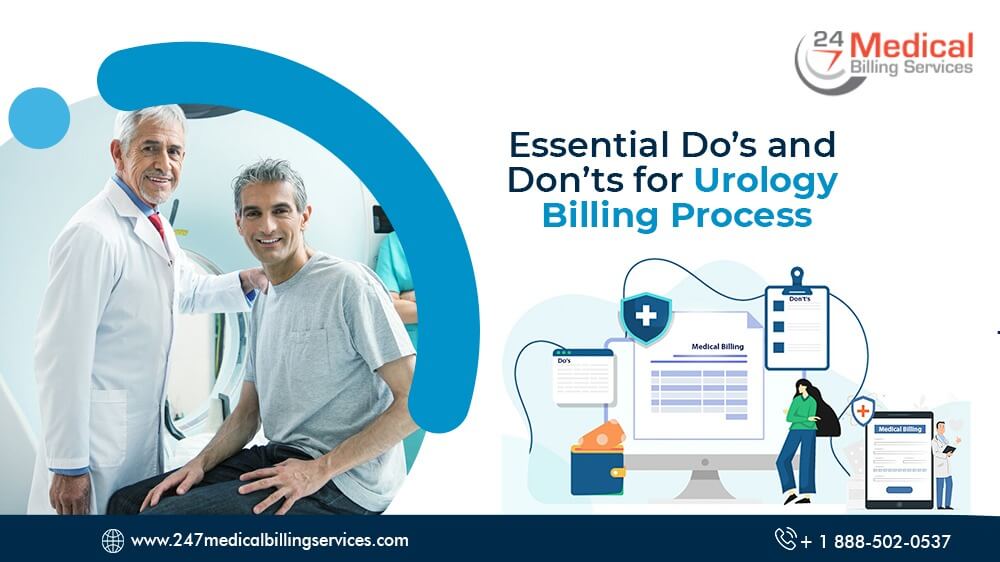  Essential Do’s and Don’ts for Urology Billing Process
