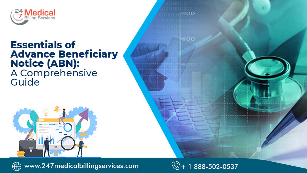  Essentials of Advance Beneficiary Notice (ABN): A Comprehensive Guide
