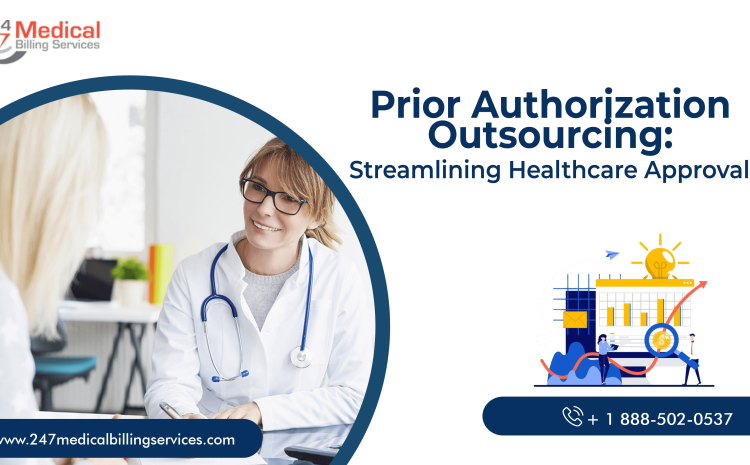  Prior Authorization Outsourcing: Streamlining Healthcare Approvals