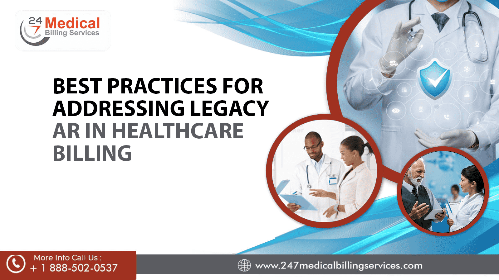  Best Practices for Addressing Legacy AR in Healthcare Billing