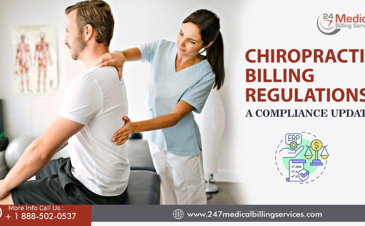  Chiropractic Billing Regulations and Compliance Update