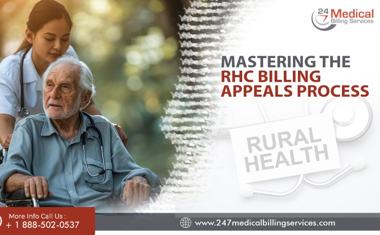  Mastering the RHC Billing Appeals Process